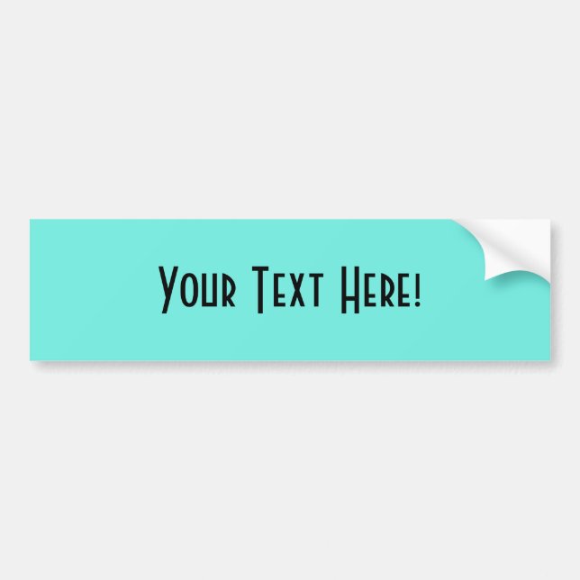 Customize Personalize ~ turquoise blank you design Bumper Sticker (Front)