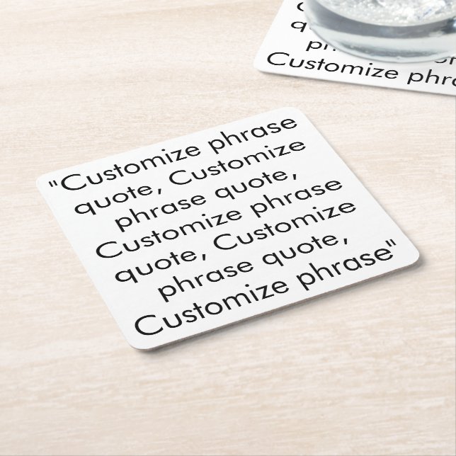 Customize phrase quote, elegant black white square paper coaster (Angled)