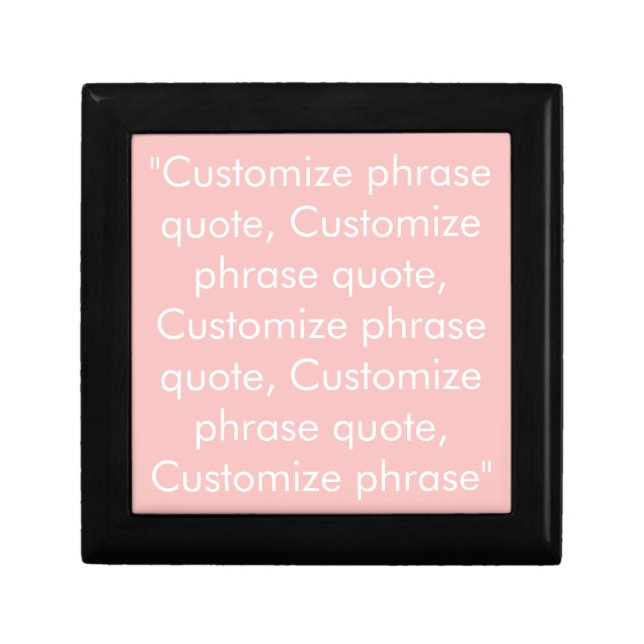 Customize phrase quote, elegant pink white gift box (Front)