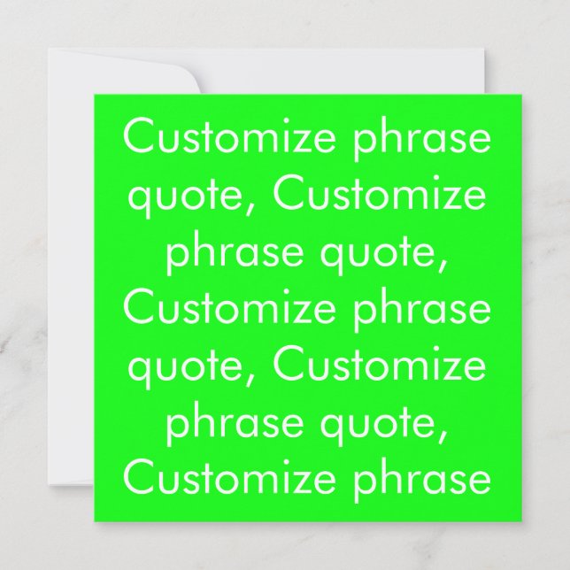 Customize phrase quote text neon green white card (Front)