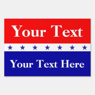 Customize President Election Sign