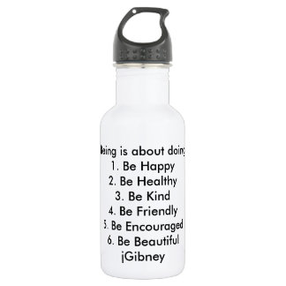 Customize ProductBeing is about doing jGibney The Water Bottle