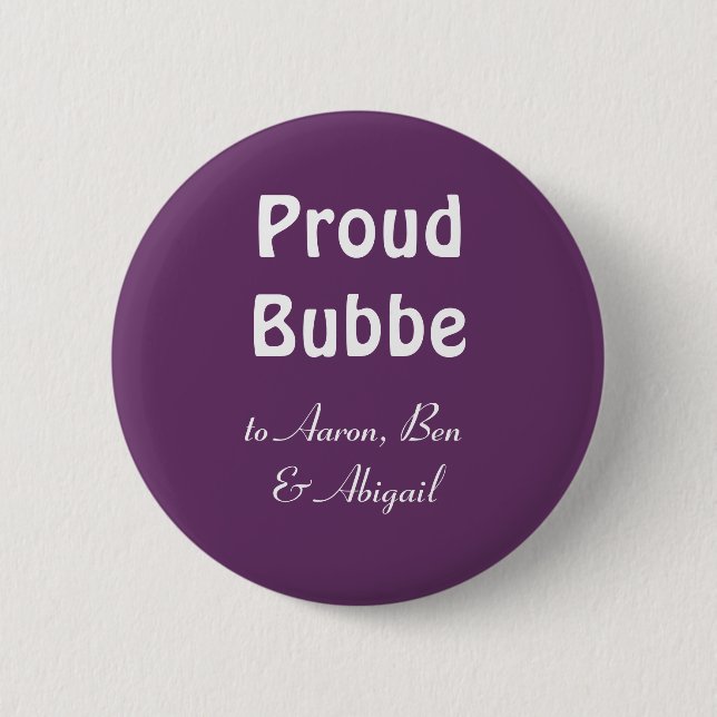 Customize!  Proud Bubbe Pinback Button (Front)