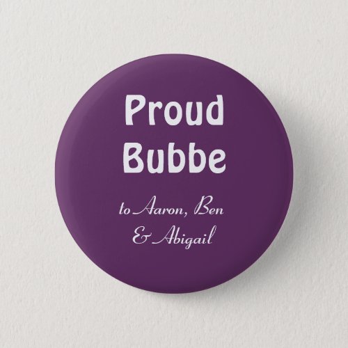 Customize  Proud Bubbe Pinback Button