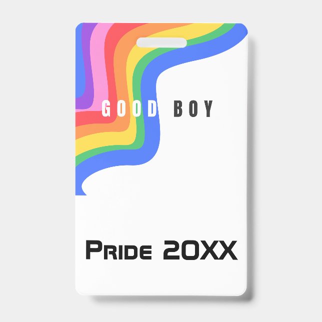Customize Rainbow Good Boy - Party ID Badge, VIP Badge (Front)