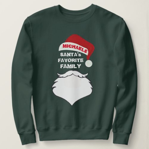 Customize Santas Favorite  Family Funny Christmas Sweatshirt