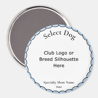 Customize Select Dog Award Magnet