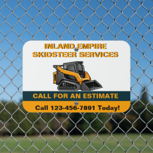 Customize Skid Steer For Hire Small Business Metal Sign