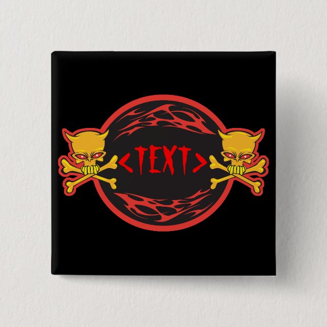 Customize Skulls and Flames Design, <TEXT> Button (Front)