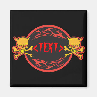 Customize Skulls and Flames Design, <TEXT> Magnet