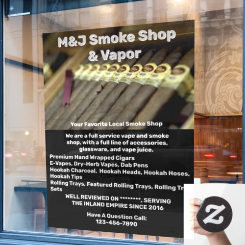 Customize Smoke Shop Advertisement For Front  Window Cling