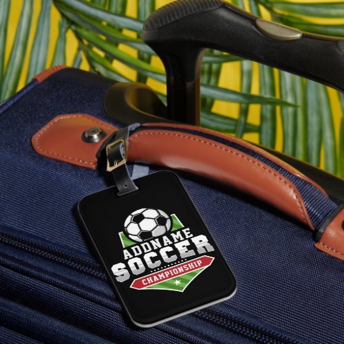 Customize Soccer ADD TEXT Varsity Team Player  Luggage Tag