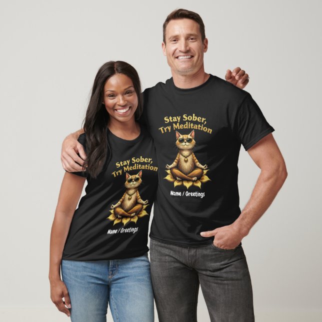 Customize Stay Sober Try Meditation Path to Win T-Shirt (Unisex)