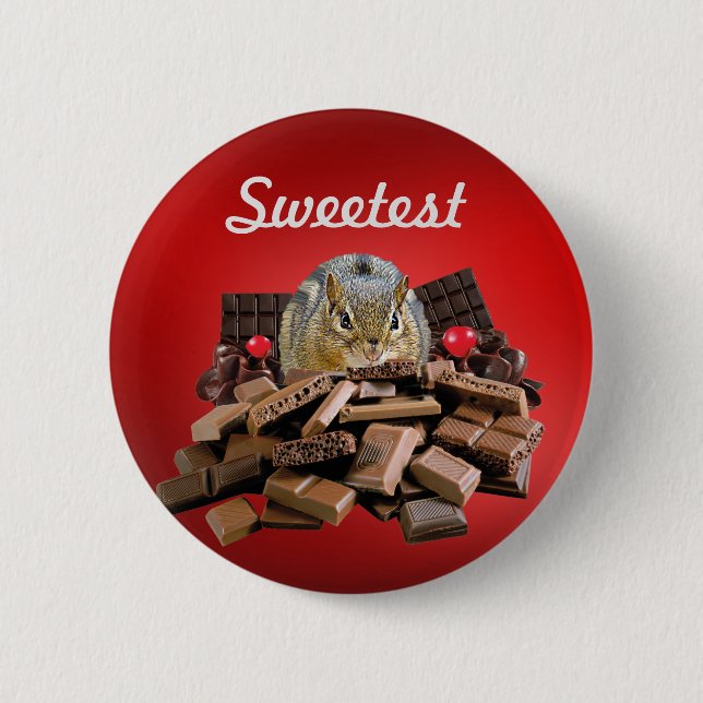 Customize Sweetest Day Chocolate Chipmunk Pinback Button (Front)
