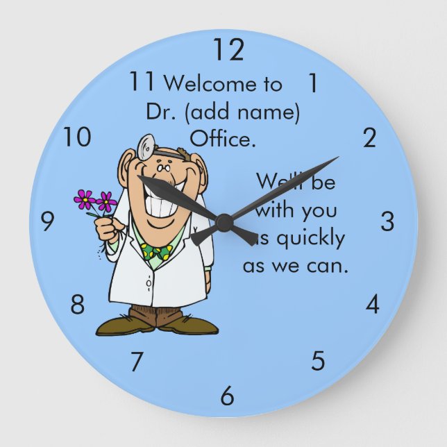 Customize Text Dr.'s Office Clock (Front)