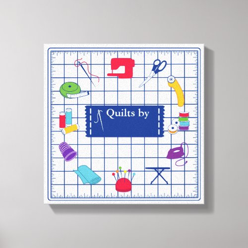 Customize the Label Quilt Time Canvas Print