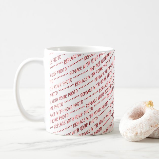 Customize This! Add Your Art or Photograph Coffee Mug (With Donut)