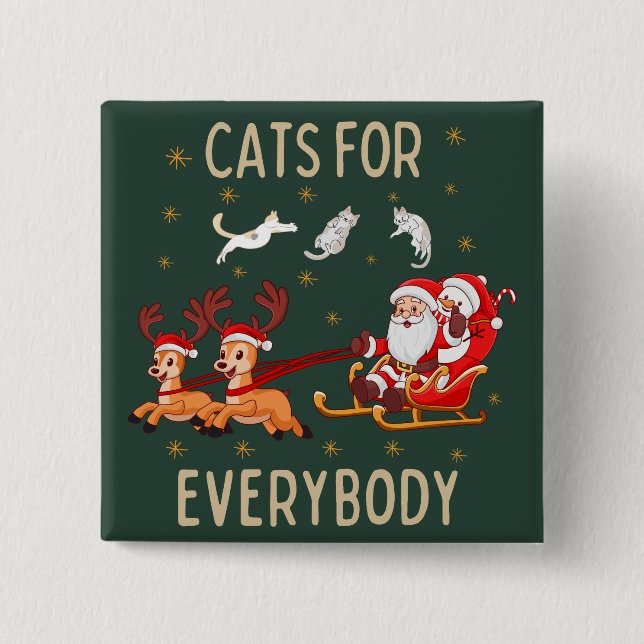 Customize This Design: Cats for Everybody Button (Front)