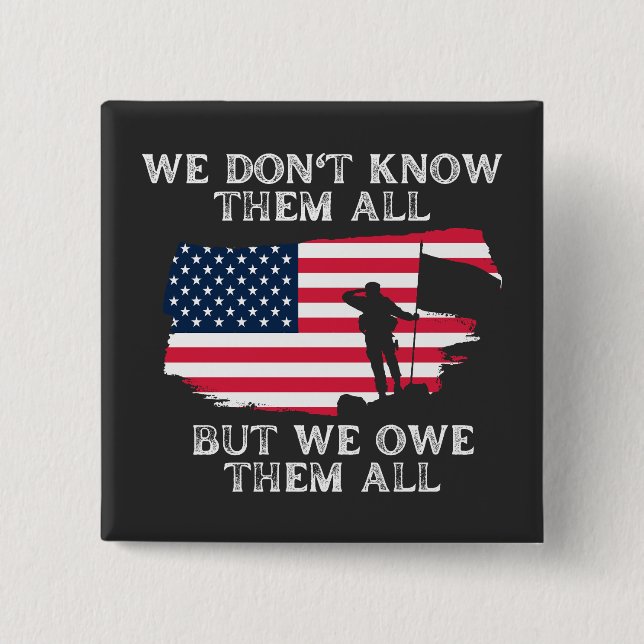 Customize This Design: We Don't Know Them All Button (Front)