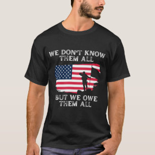 Customize This Design: We Don't Know Them All T-Shirt