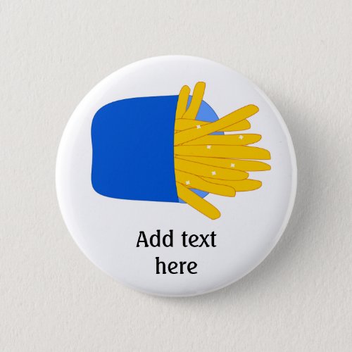 Customize this French Fries graphic Button
