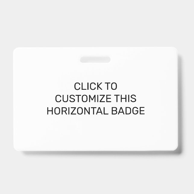 CUSTOMIZE THIS HORIZONTAL BADGE (Front)