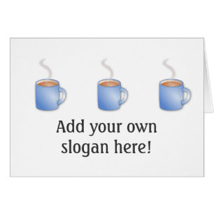 Customize this Mug of Coffee graphic Cards