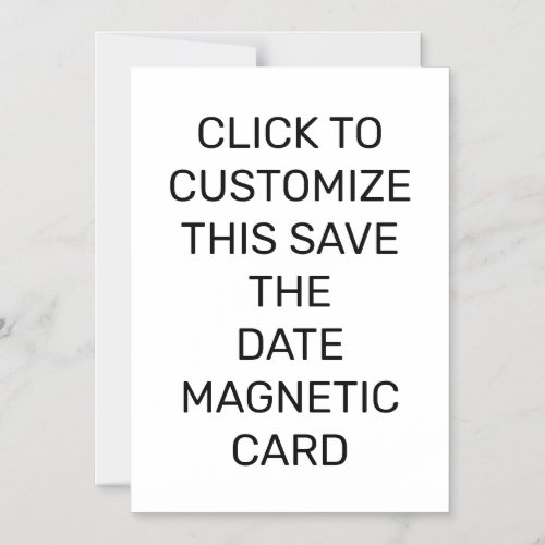 CUSTOMIZE THIS SAVE THE DATE Thin Magnetic Card