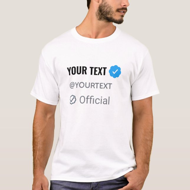 Customize Twitter Profile (Personalized Username)  T-Shirt (Front)