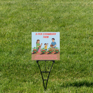 Customize U Pick Strawberries Farm Promo Roadway Sign