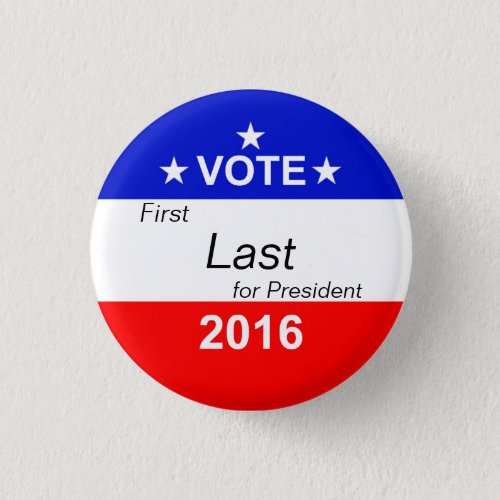 Customize _ Vote for President _ 2016 Pinback Button