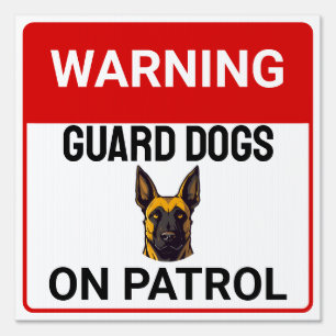 Customize Warning Belgian Malinois Guard Dogs  Sign