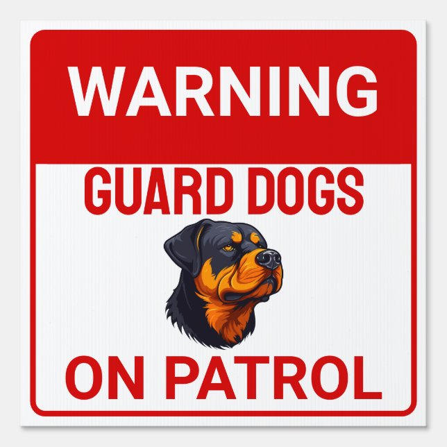 Customize Warning Rottweiler Guard Dog Beware Sign (Front)