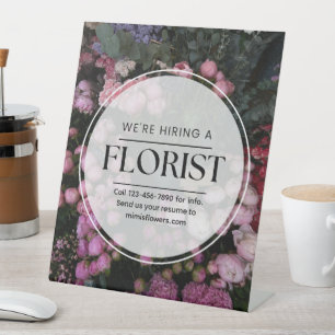 Customize We Are Hiring A Florist Help Wanted Pedestal Sign