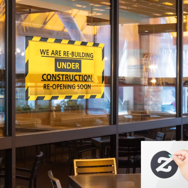 Customize We Are Re-building Under Construction   Window Cling (Restaurant Window)