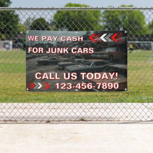 Customize We Pay Cash For Junk Cars Fence Banner