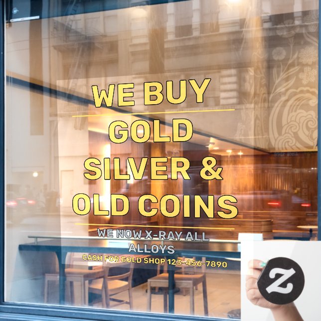 Customize We Sell Gold Silver Precious Metals Shop Window Cling (Cafe Window)