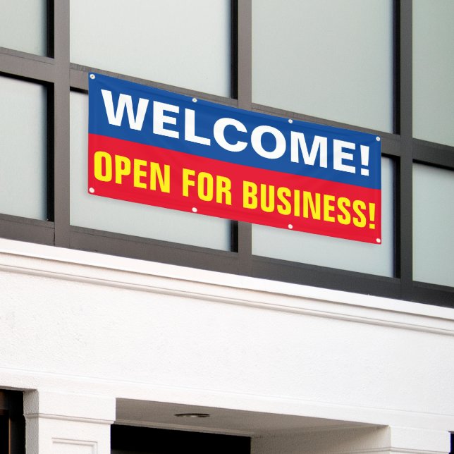 Customize Welcome Open For Business Banner (Outside Building)
