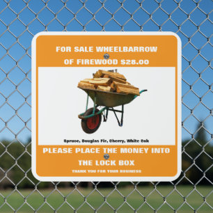 Customize Wheelbarrow of Firewood For Sale  Metal Sign