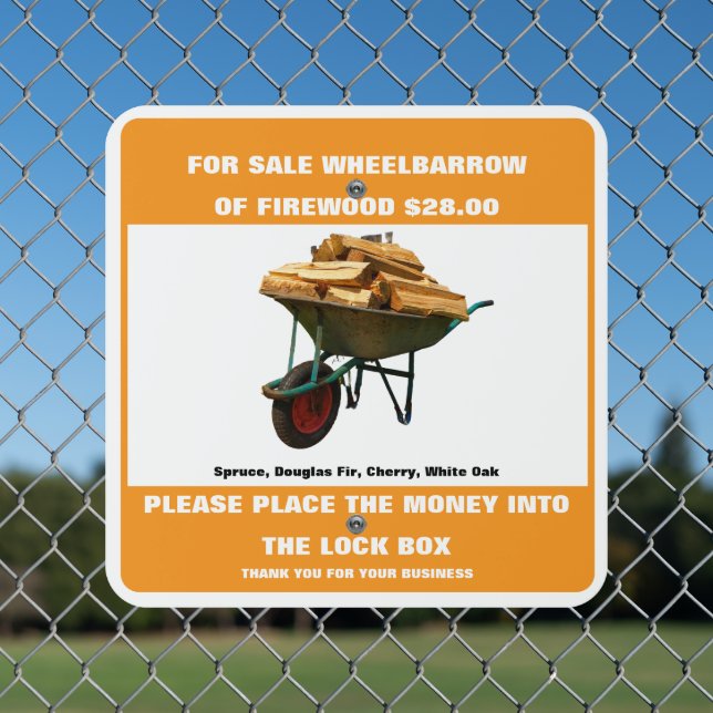 Customize Wheelbarrow of Firewood For Sale  Metal Sign (In Situ(Fence))