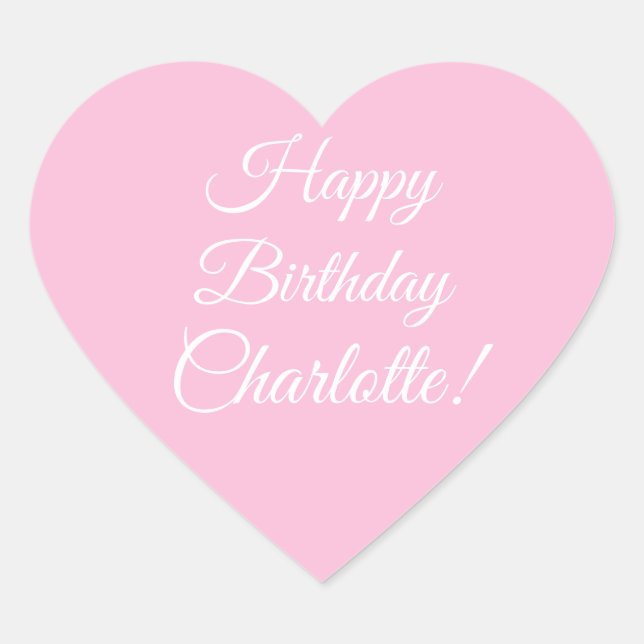 Customize with name, Happy Birthday, light pink Heart Sticker (Front)