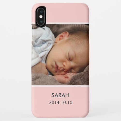 Customize with Your Girl Baby Photo _ Pink Stylish iPhone XS Max Case