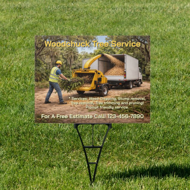 Customize Wood Chipping Business Down South Yard Sign (Insitu)