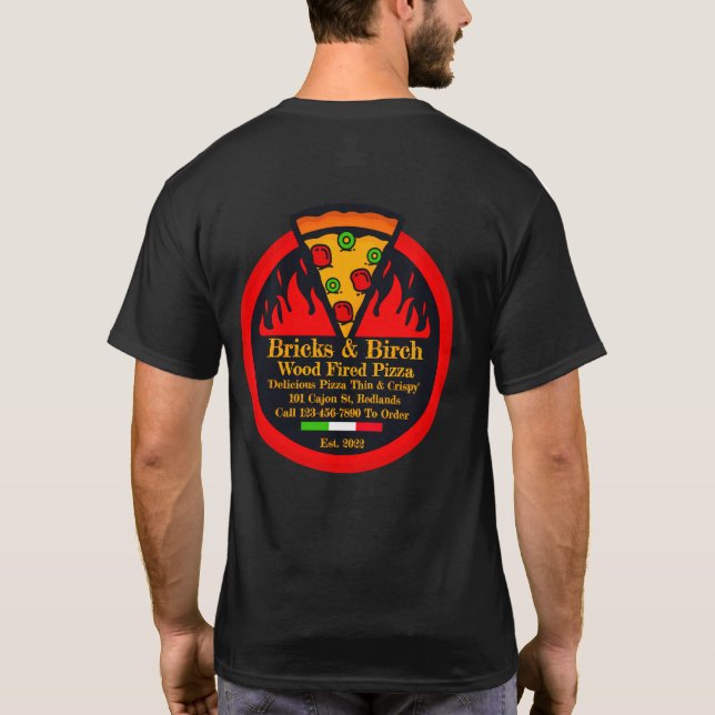Customize Wood Fired Pizza Restaurant Promo Staff T-Shirt (Back)