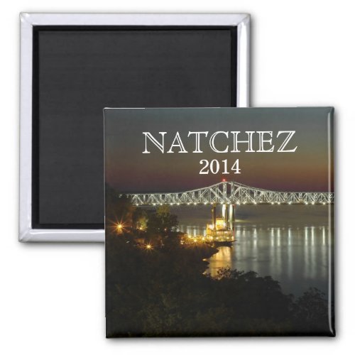 CUSTOMIZE YEAR _ Natchez Mississippi souvenir Magnet