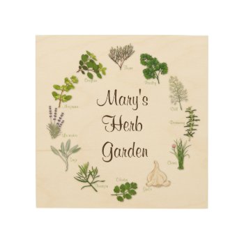 Customize Your Herb Garden Wood Wall Art by pomegranate_gallery at Zazzle