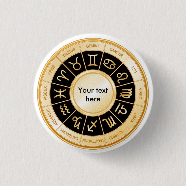 Customize Your Horoscope  Pinback Button (Front)