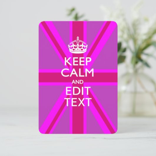 Customize Your Keep Calm Edit Text on Pink Union J (Standing Front)
