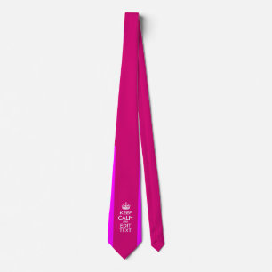 Customize Your Keep Calm Edit Text on Pink Union J Neck Tie