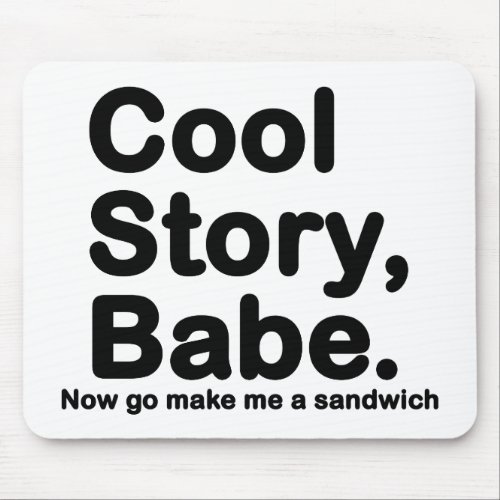 Customize Your Own Cool Story BroBabe Mouse Pad